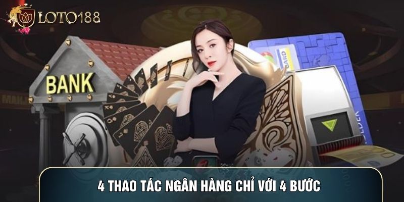 Rút tiền LOTO188