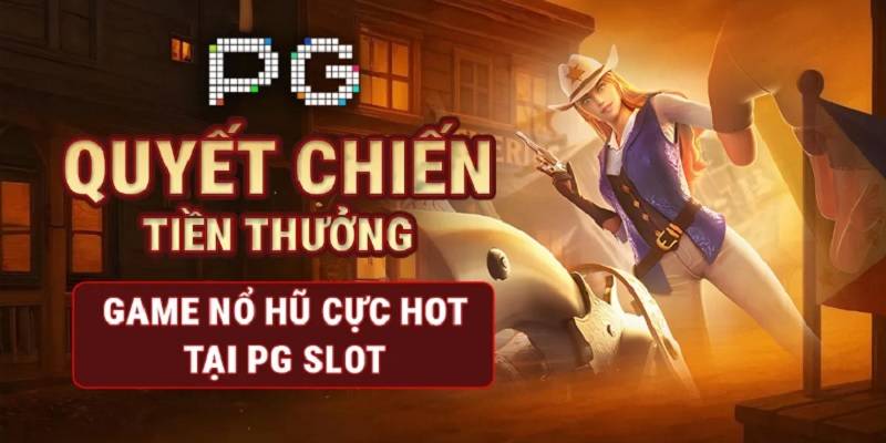 Nổ Hũ PG